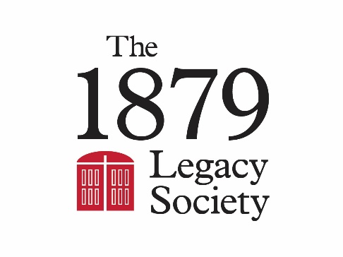 The 1879 Legacy Society